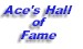 Ace's Hall of Fame